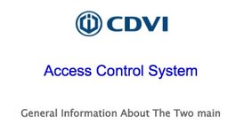 Access Control System - CDVI Access Control System - CDVI